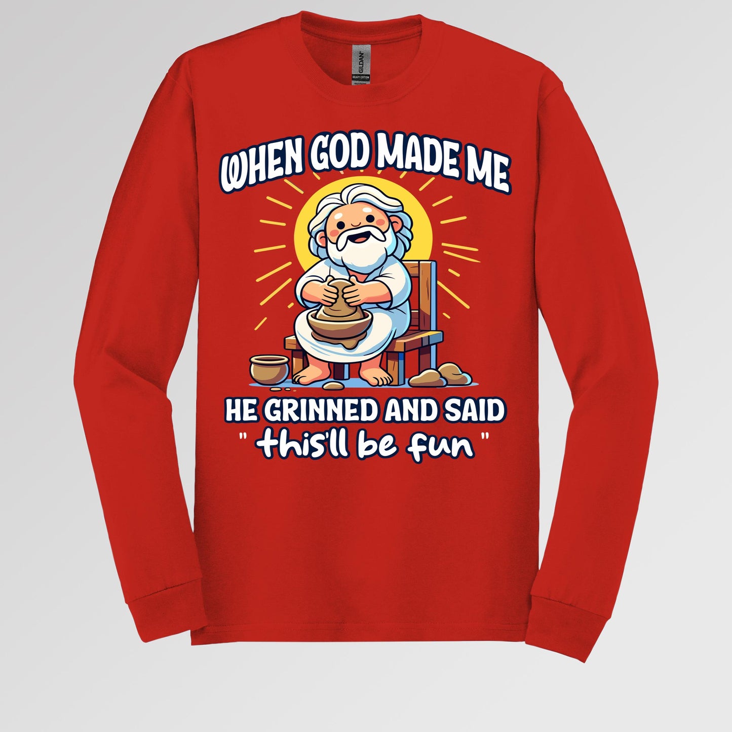 When God Made Me He Grinned And Said This'll Be Fun 36