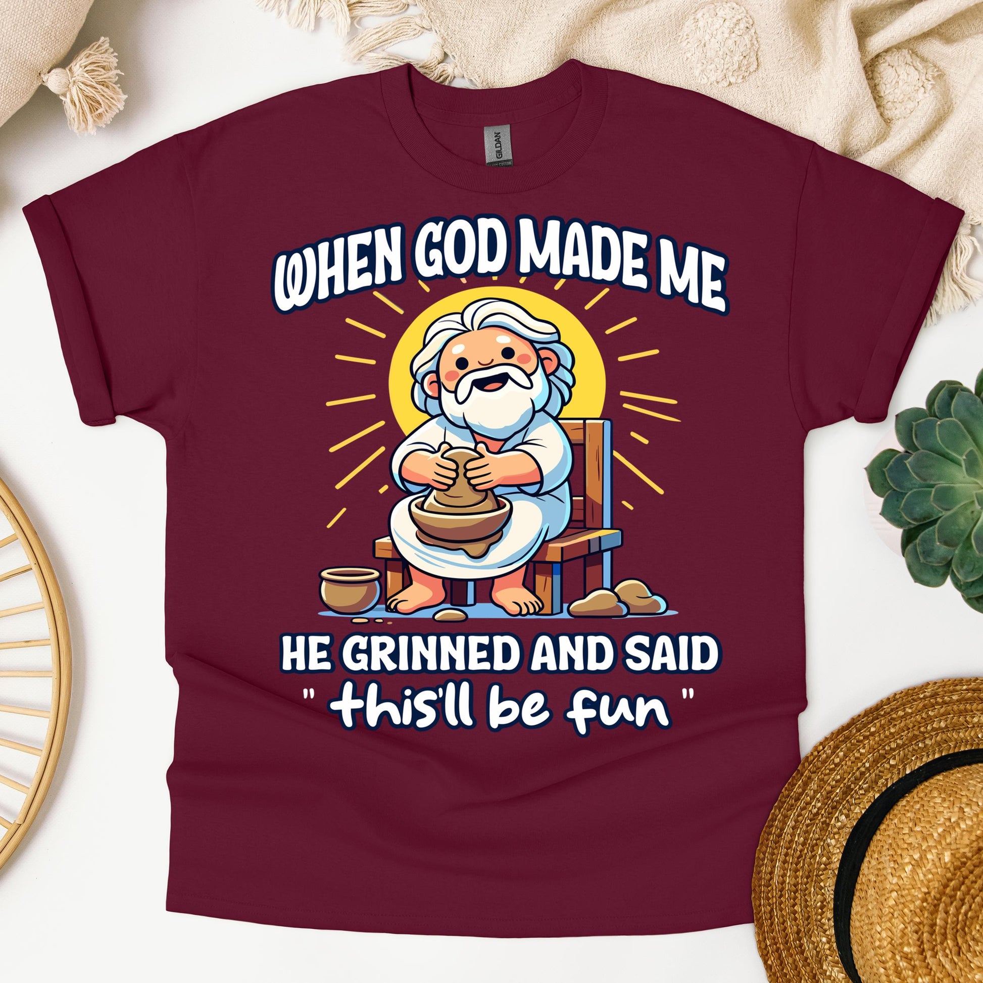 When God Made Me He Grinned And Said This'll Be Fun 36