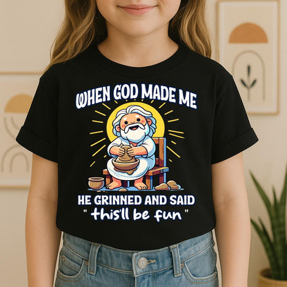 When God Made Me He Grinned And Said This'll Be Fun 36