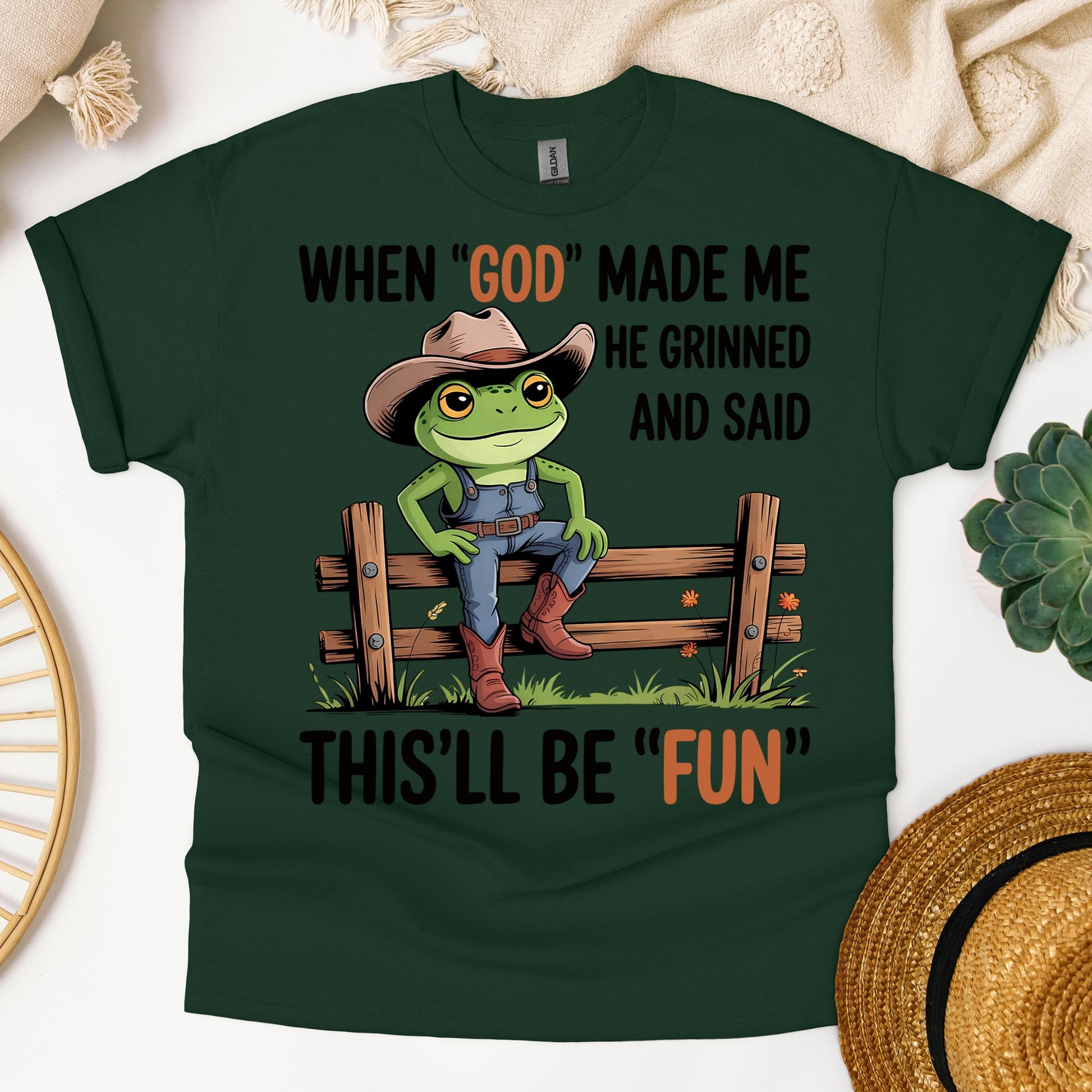 When God Made Me He Grinned And Said This'll Be Fun 37