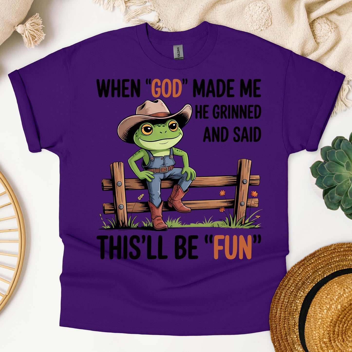 When God Made Me He Grinned And Said This'll Be Fun 37