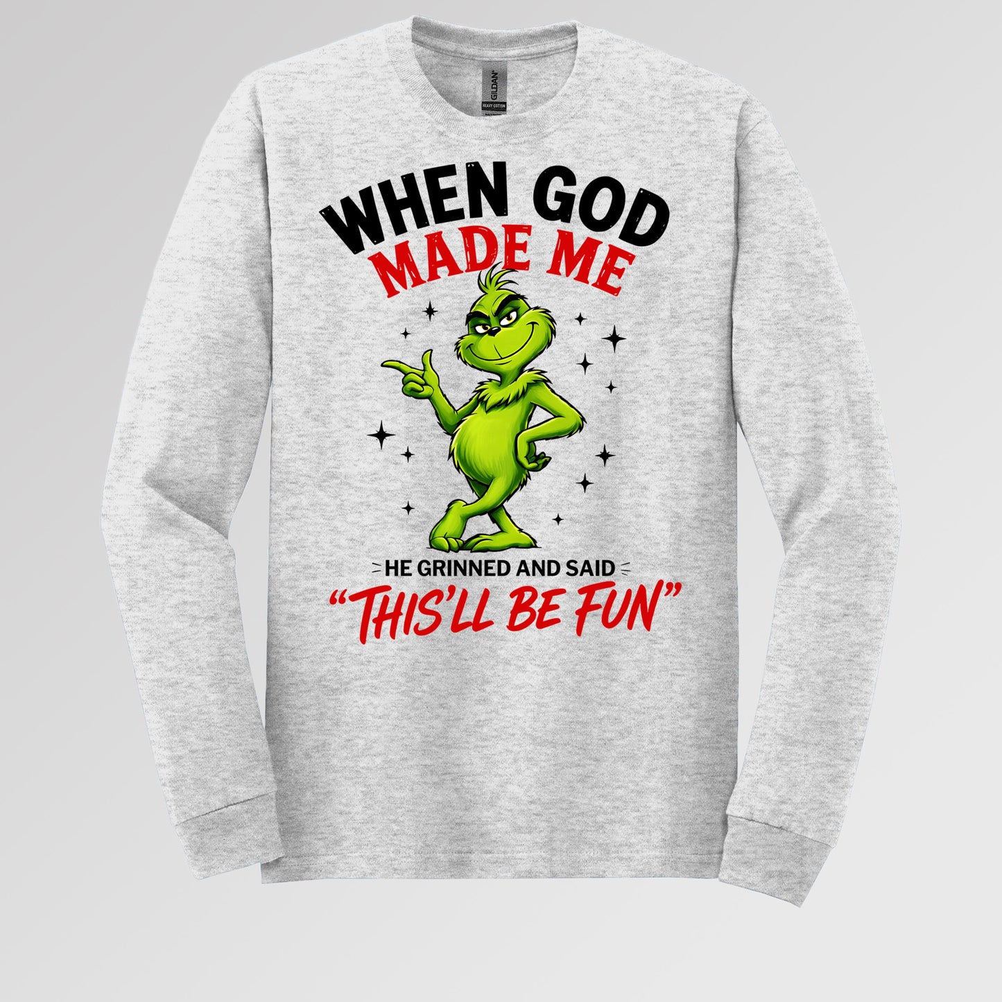 When God Made Me He Grinned And Said This'll Be Fun 39