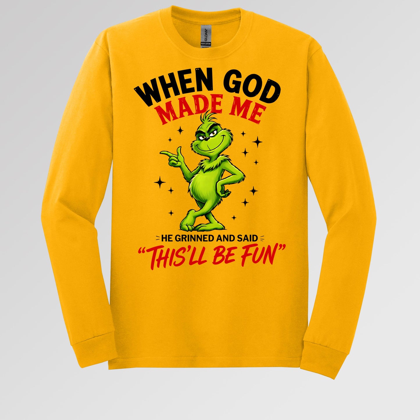 When God Made Me He Grinned And Said This'll Be Fun 39