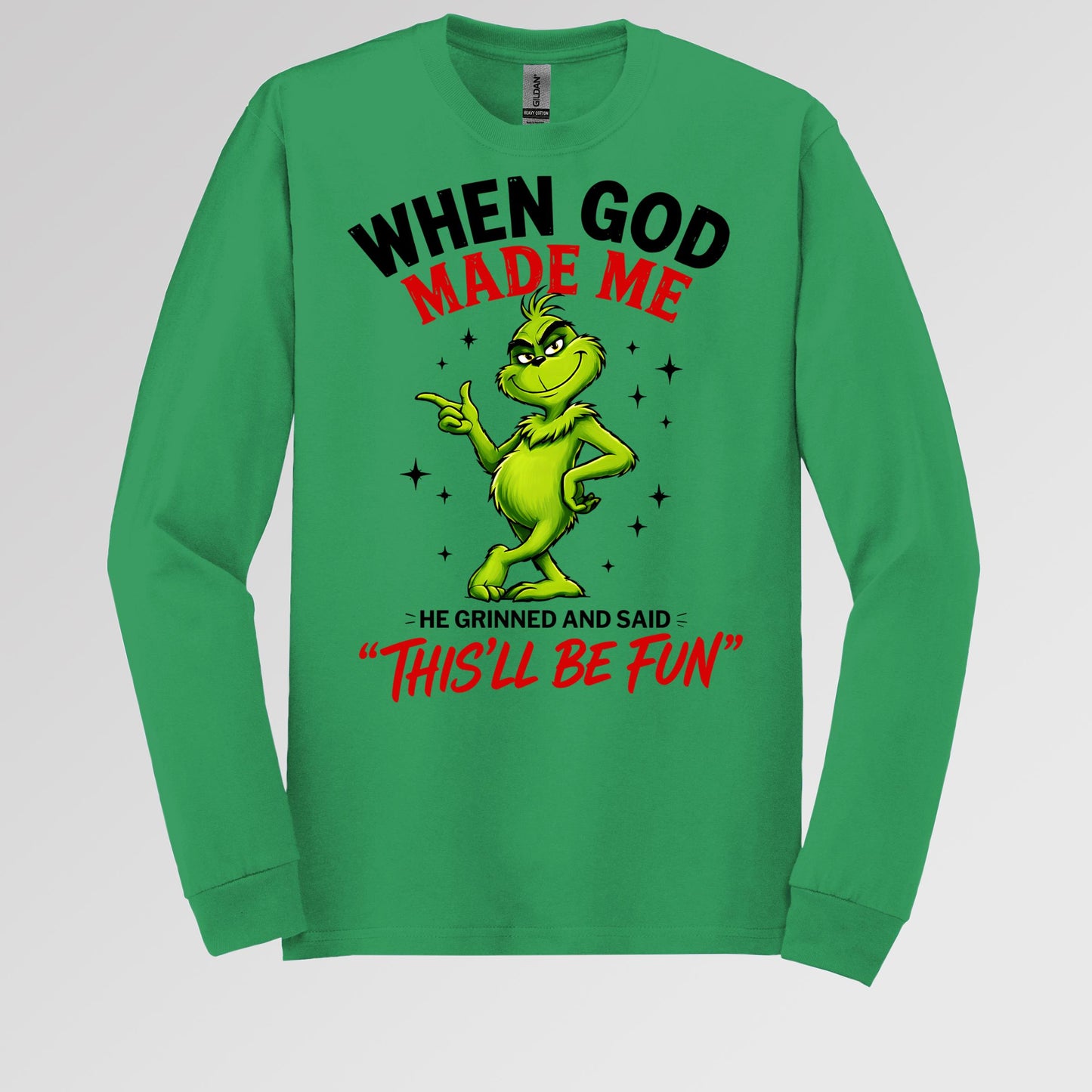 When God Made Me He Grinned And Said This'll Be Fun 39