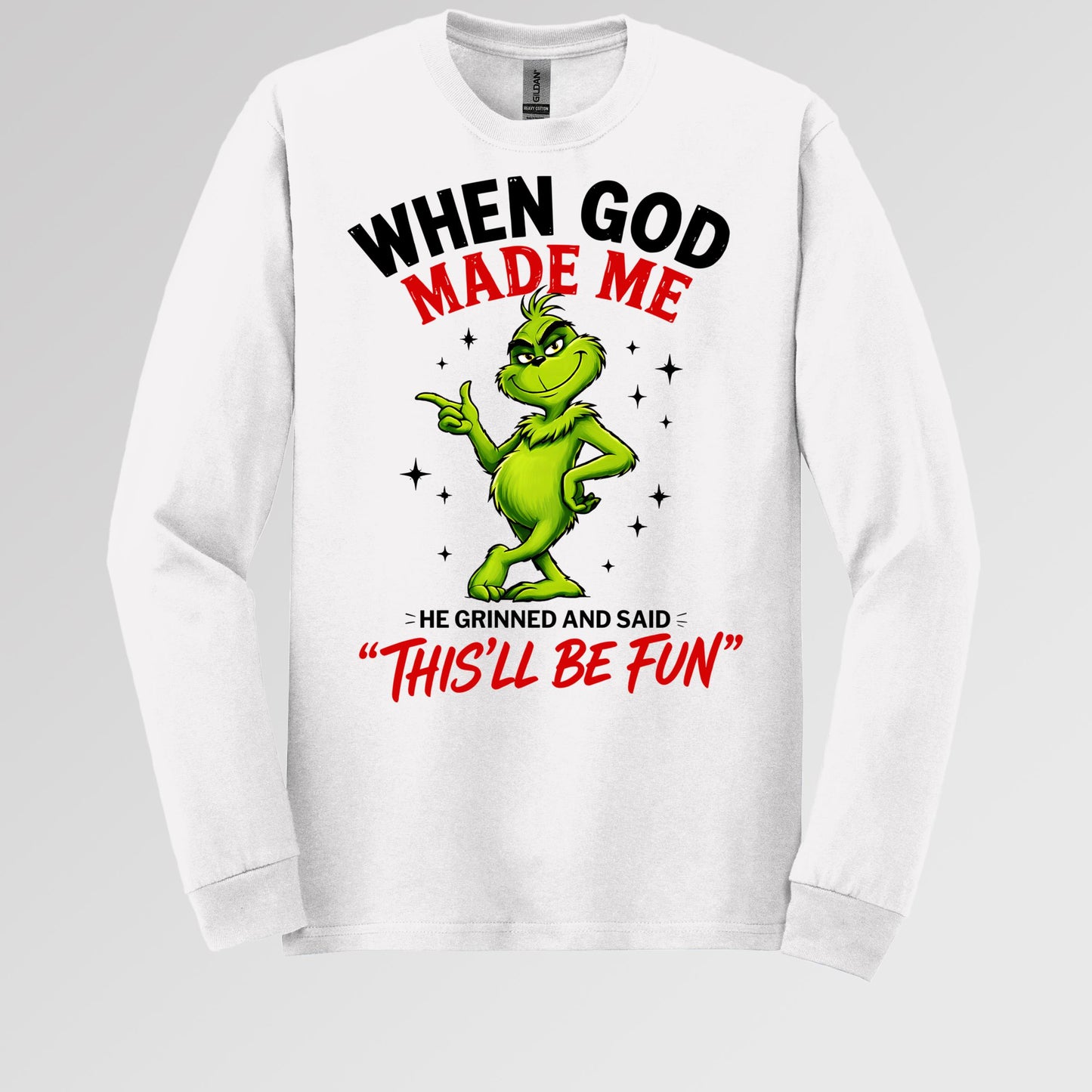 When God Made Me He Grinned And Said This'll Be Fun 39