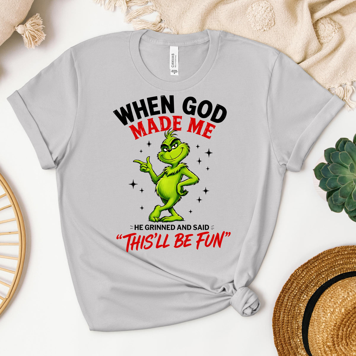 When God Made Me He Grinned And Said This'll Be Fun 39