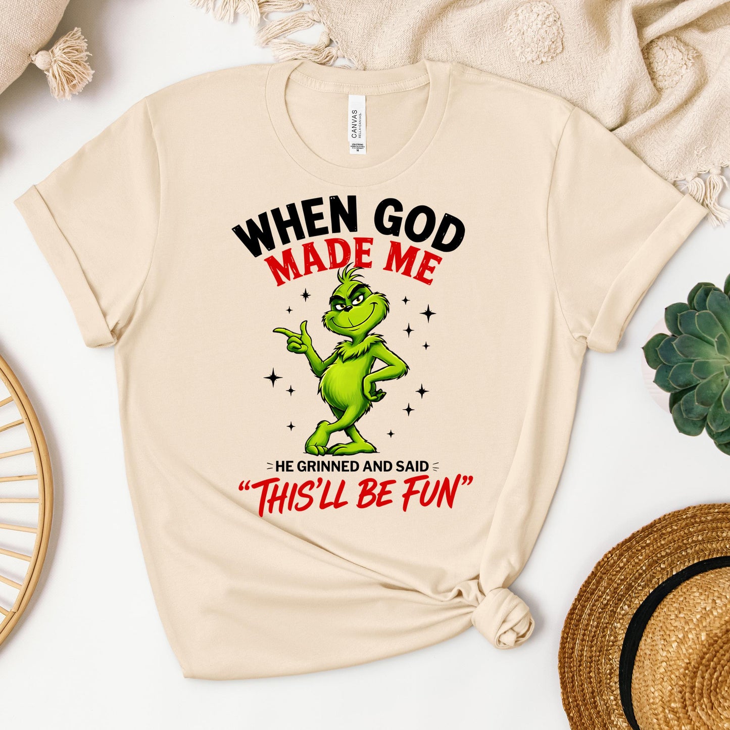 When God Made Me He Grinned And Said This'll Be Fun 39