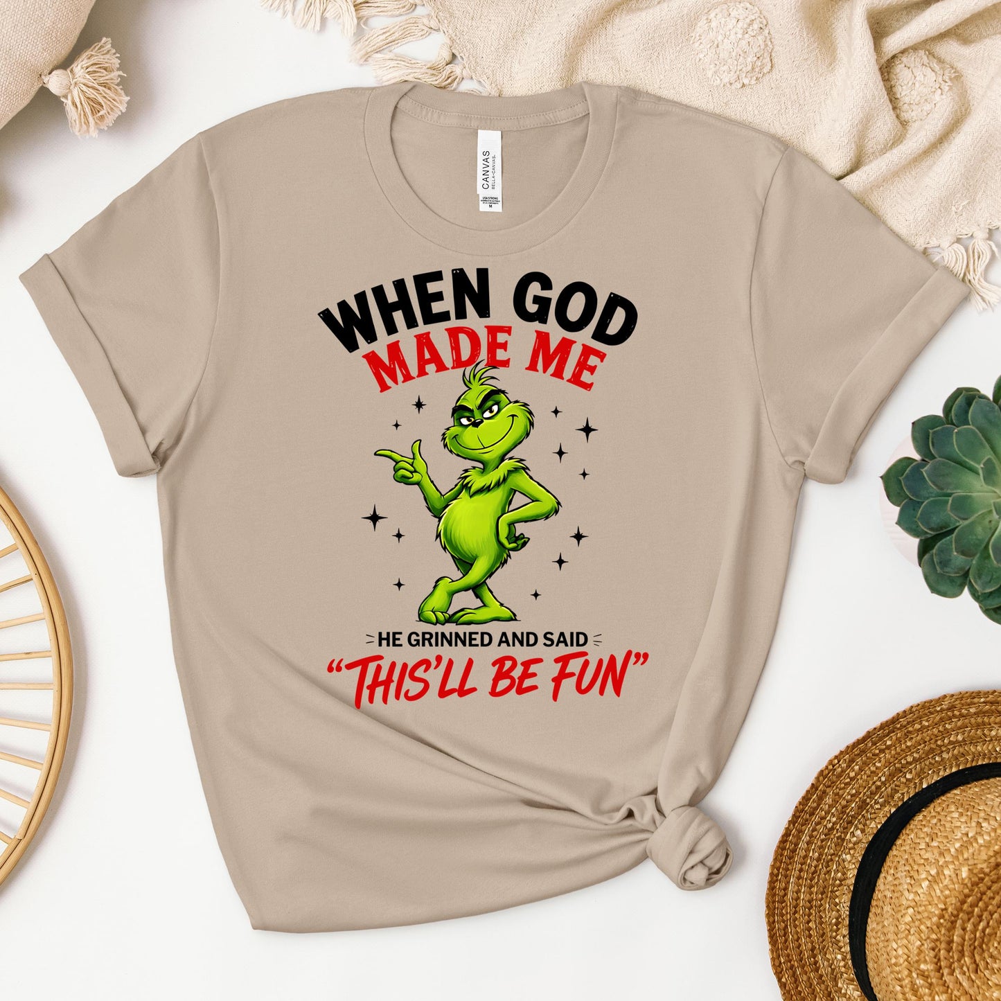 When God Made Me He Grinned And Said This'll Be Fun 39