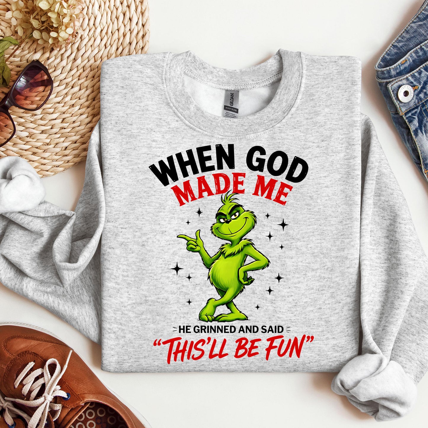 When God Made Me He Grinned And Said This'll Be Fun 39