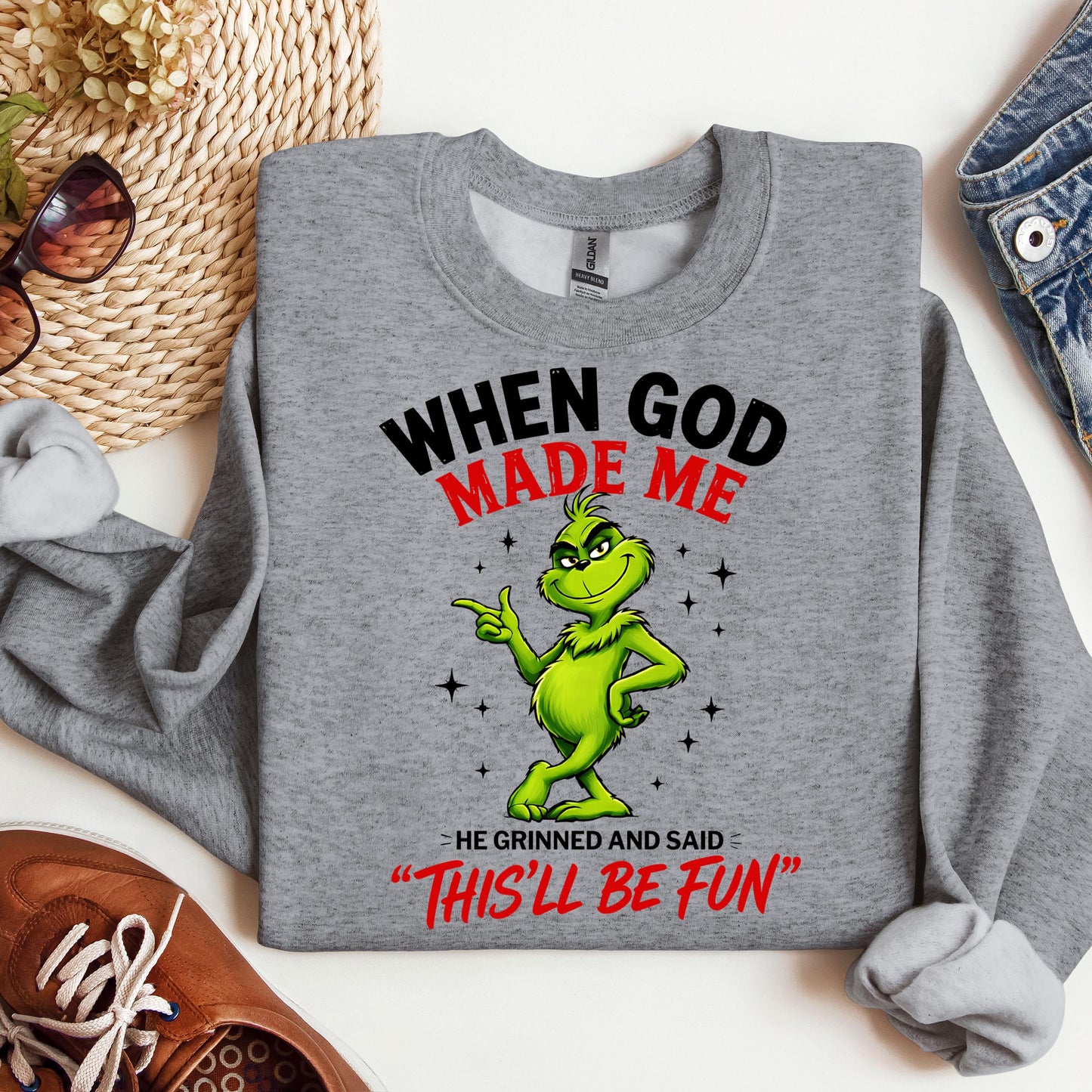 When God Made Me He Grinned And Said This'll Be Fun 39