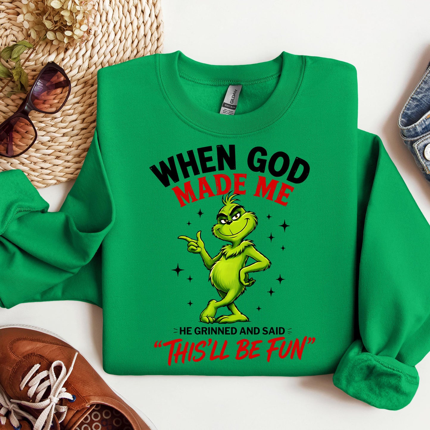 When God Made Me He Grinned And Said This'll Be Fun 39