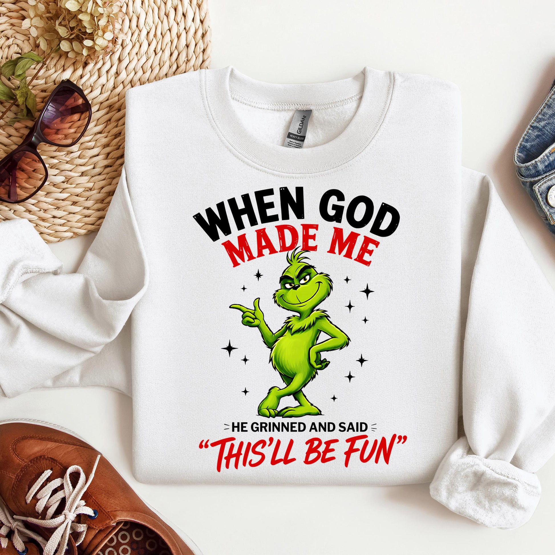 When God Made Me He Grinned And Said This'll Be Fun 39