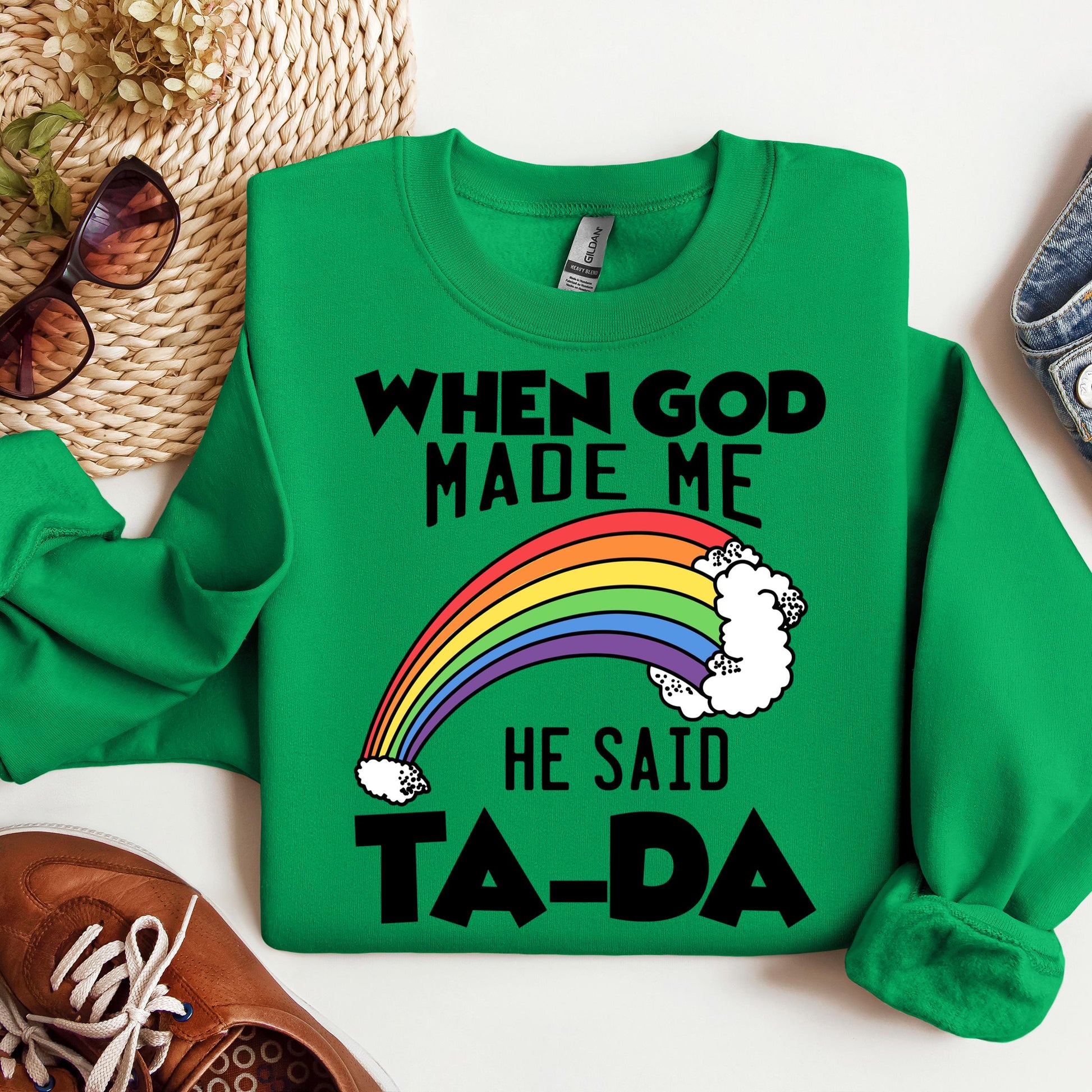 When God Made Me He Said Ta-Da 02