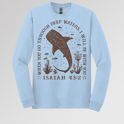 When You Go Through Deep Waters I Will Be With You Isaiah 43.2 01