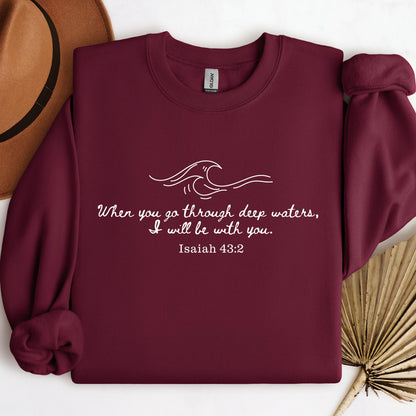 When You Go Through Deep Waters I Will Be With You Isaiah 43.2 03