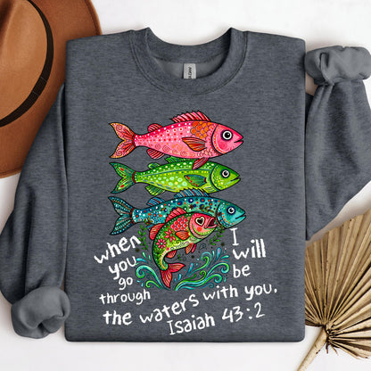 When You Go Through I Will Be With You The Waters Isaiah 43.2 01