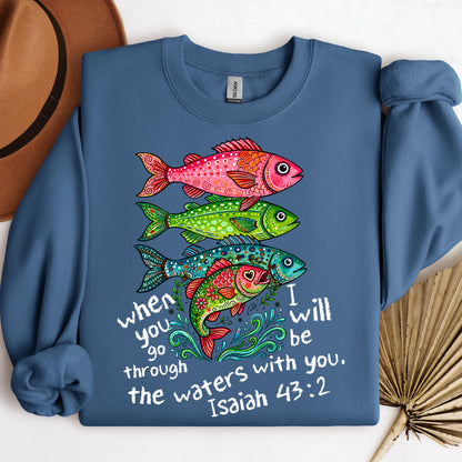 When You Go Through I Will Be With You The Waters Isaiah 43.2 01