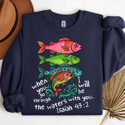 When You Go Through I Will Be With You The Waters Isaiah 43.2 01