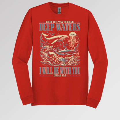 When You Pass Through Deep Waters I Will Be With You Isaiah 43.2 01