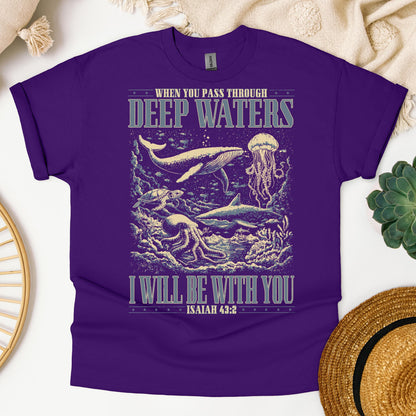 When You Pass Through Deep Waters I Will Be With You Isaiah 43.2 01