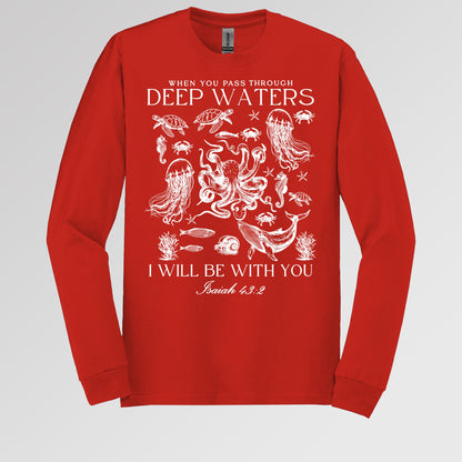 When You Pass Through Deep Waters I Will Be With You Isaiah 43.2 04
