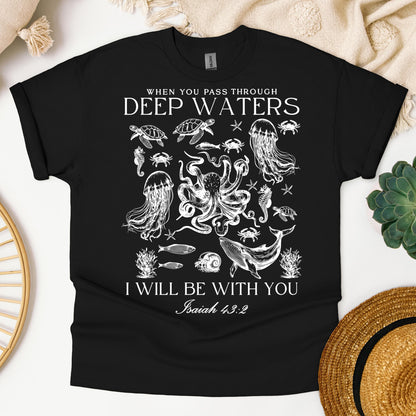 When You Pass Through Deep Waters I Will Be With You Isaiah 43.2 04