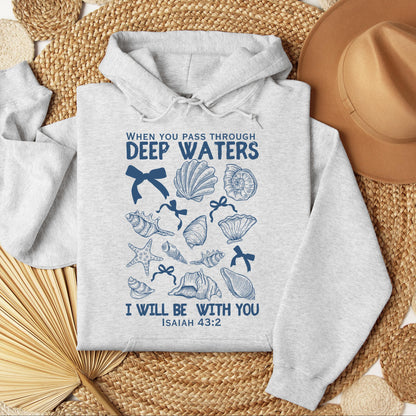 When You Pass Through Deep Waters I Will Be With You Isaiah 43.2 05