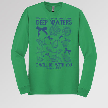 When You Pass Through Deep Waters I Will Be With You Isaiah 43.2 05
