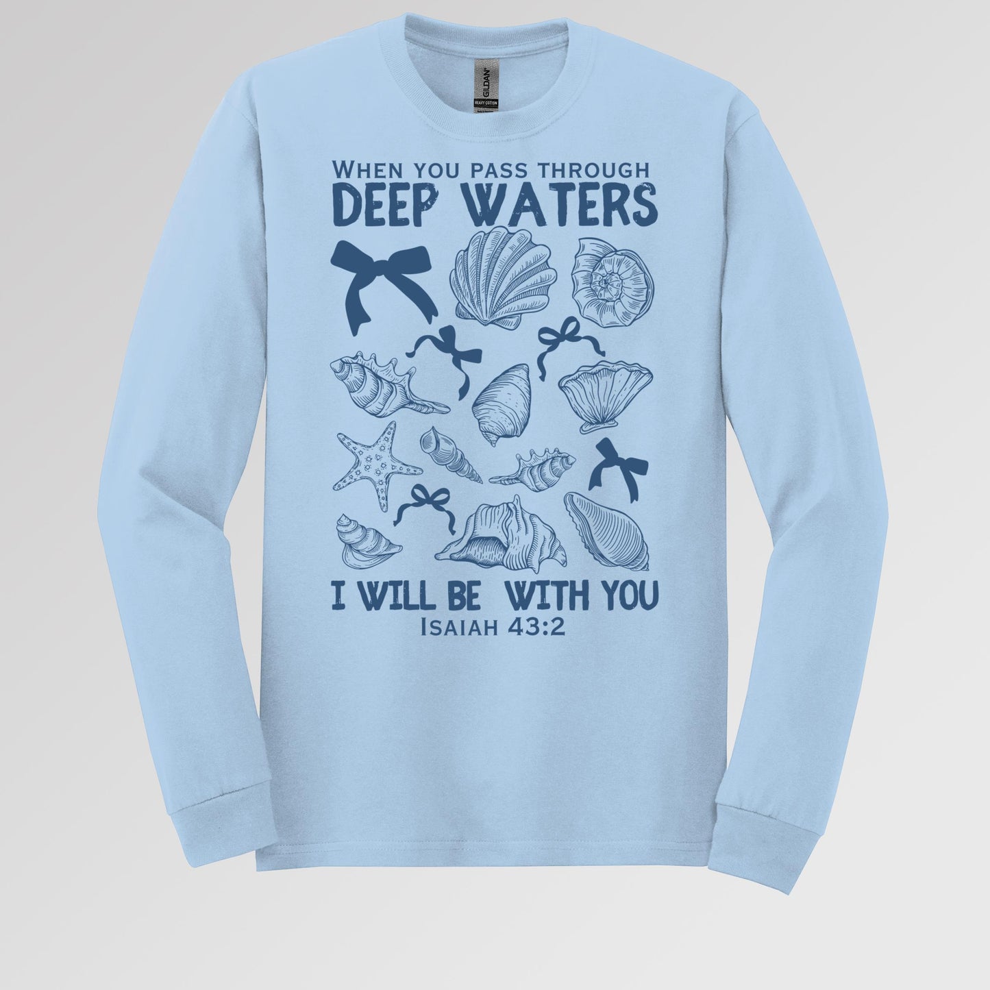 When You Pass Through Deep Waters I Will Be With You Isaiah 43.2 05