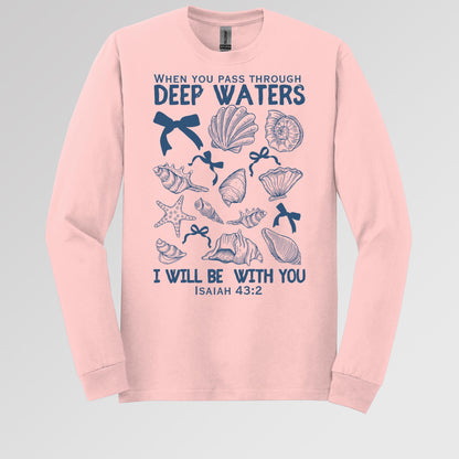 When You Pass Through Deep Waters I Will Be With You Isaiah 43.2 05