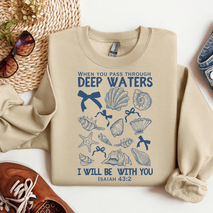 When You Pass Through Deep Waters I Will Be With You Isaiah 43.2 05