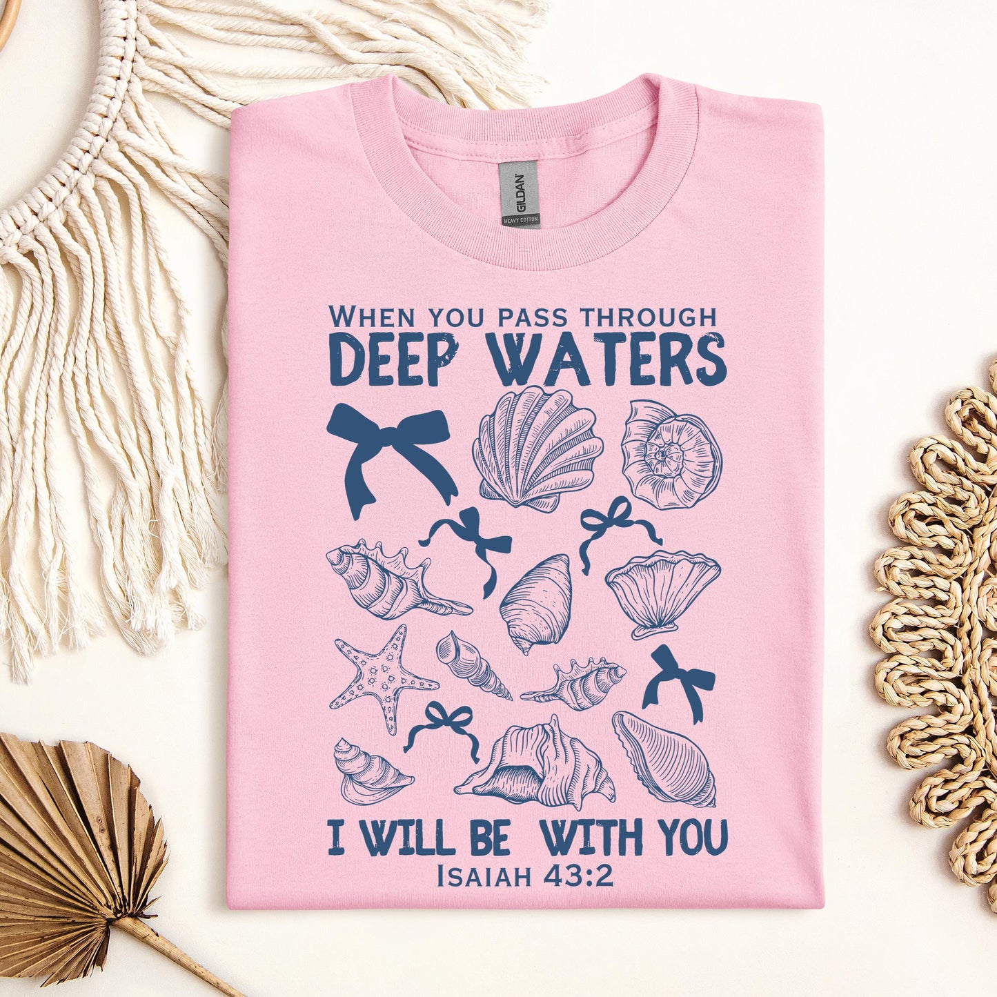 When You Pass Through Deep Waters I Will Be With You Isaiah 43.2 05