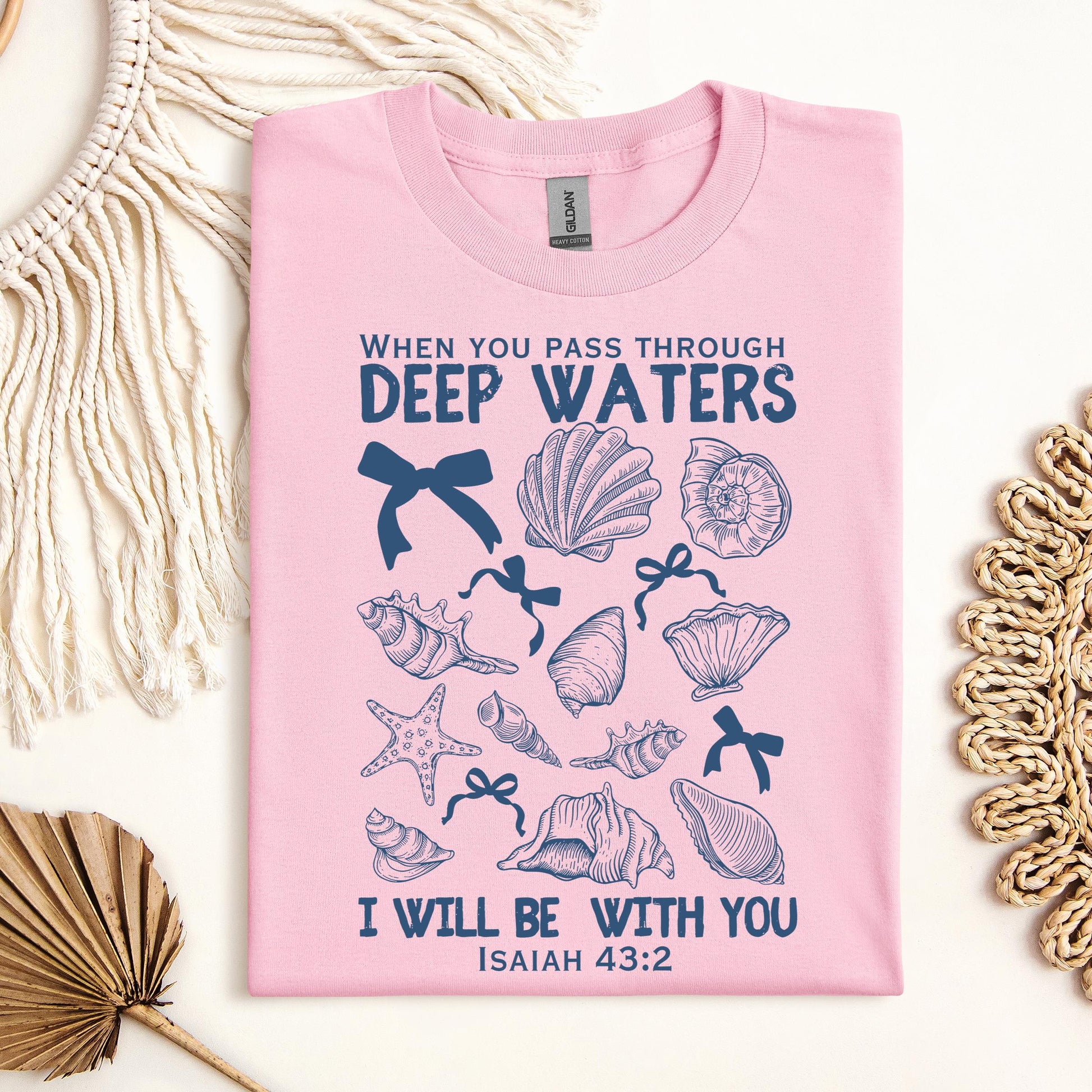 When You Pass Through Deep Waters I Will Be With You Isaiah 43.2 05