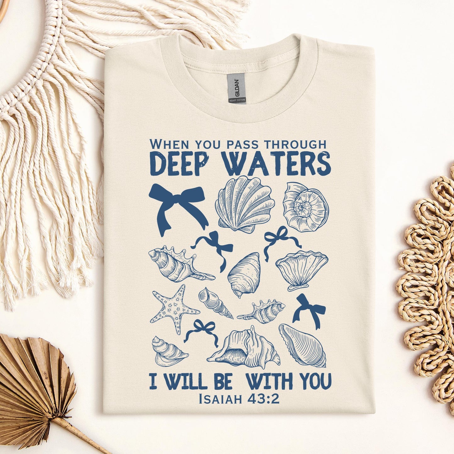 When You Pass Through Deep Waters I Will Be With You Isaiah 43.2 05