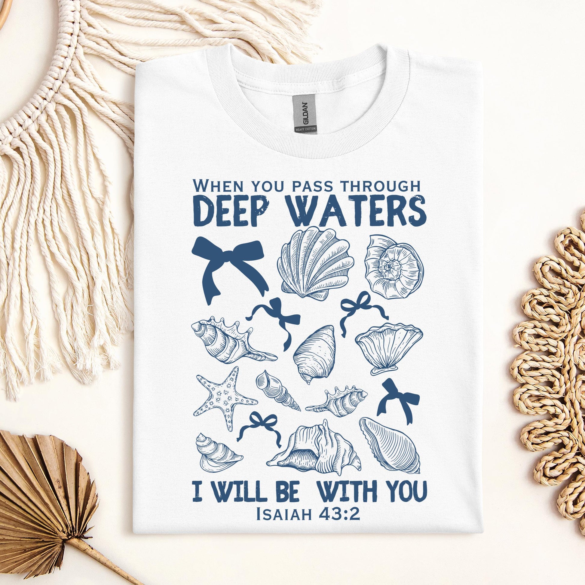 When You Pass Through Deep Waters I Will Be With You Isaiah 43.2 05