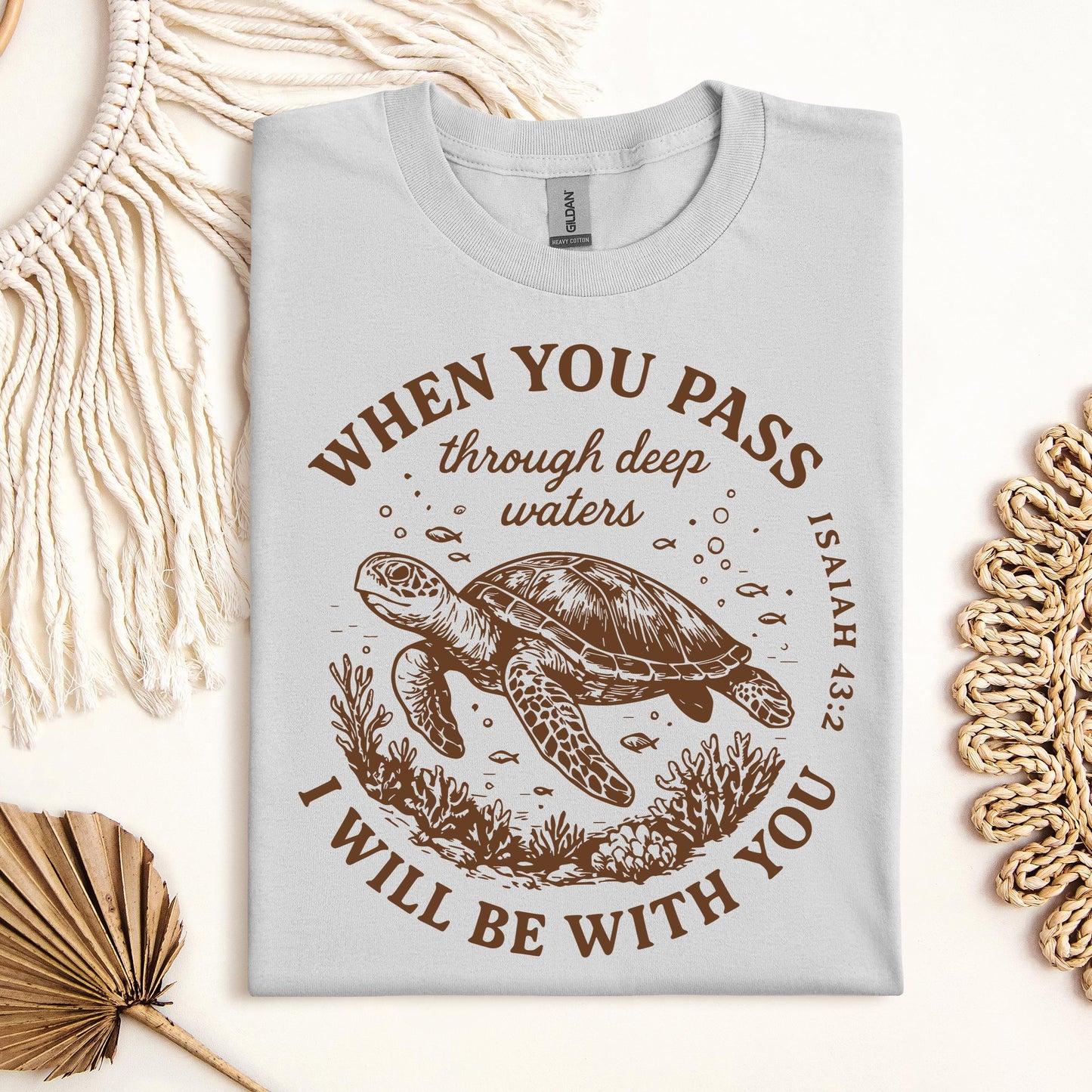 When You Pass Through Deep Waters I Will Be With You Isaiah 43.2 06