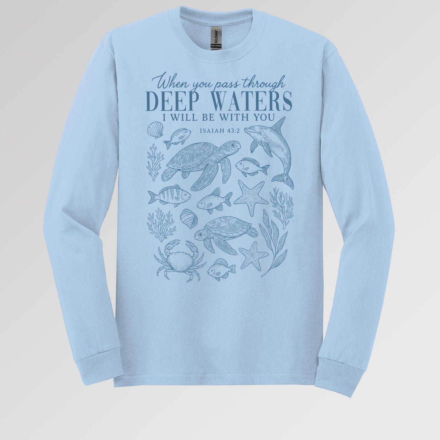 When You Pass Through Deep Waters I Will Be With You Isaiah 43.2 07