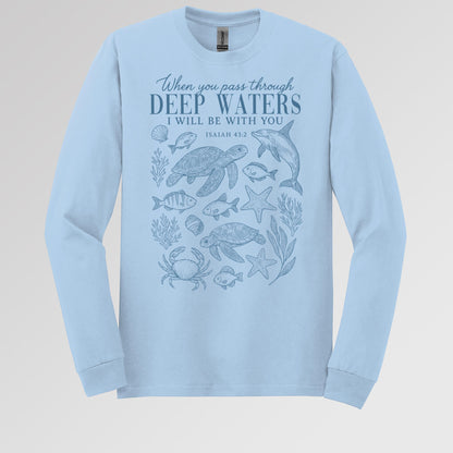 When You Pass Through Deep Waters I Will Be With You Isaiah 43.2 07