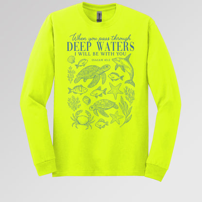When You Pass Through Deep Waters I Will Be With You Isaiah 43.2 07