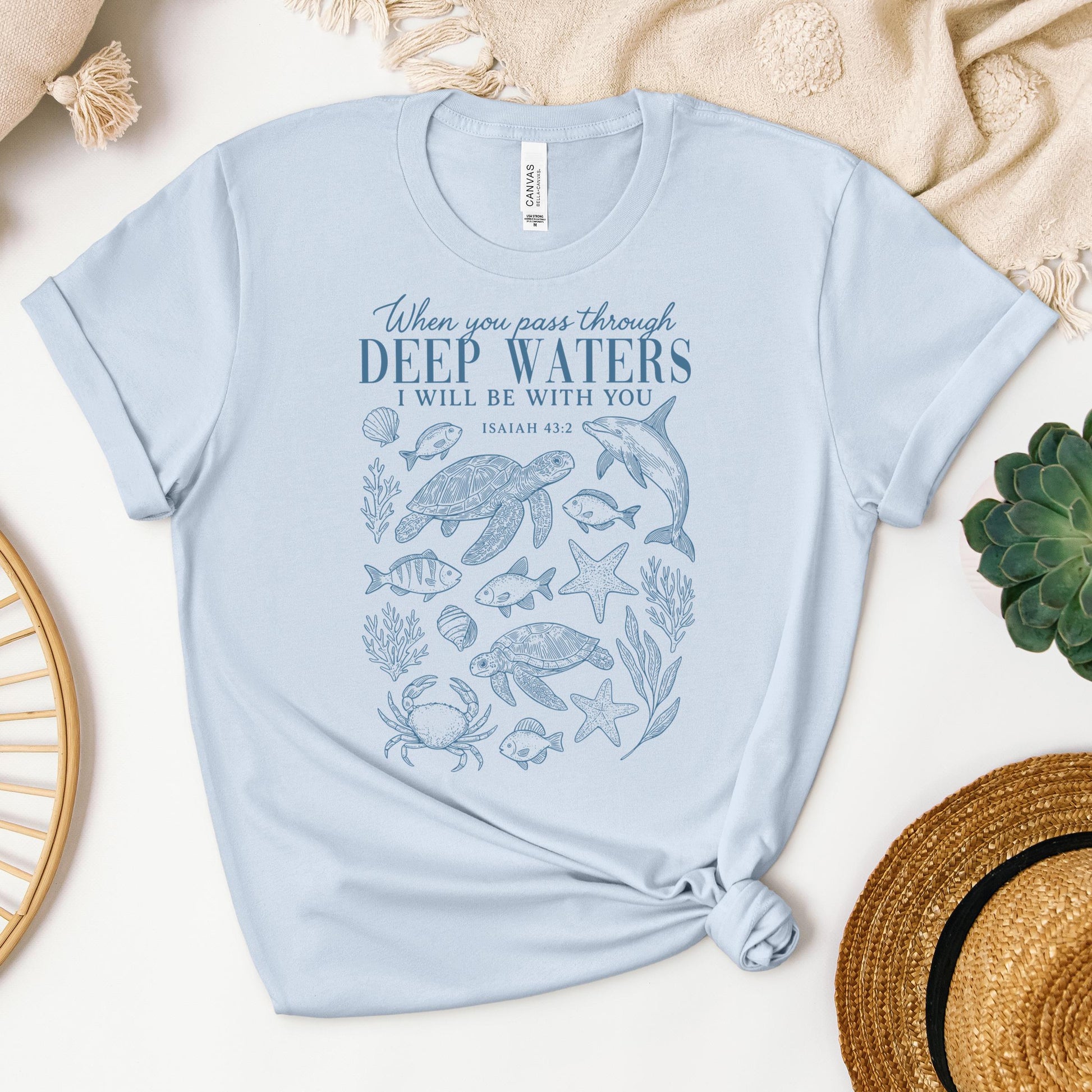 When You Pass Through Deep Waters I Will Be With You Isaiah 43.2 07