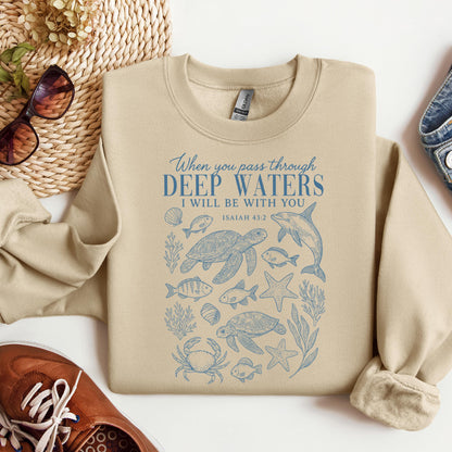 When You Pass Through Deep Waters I Will Be With You Isaiah 43.2 07