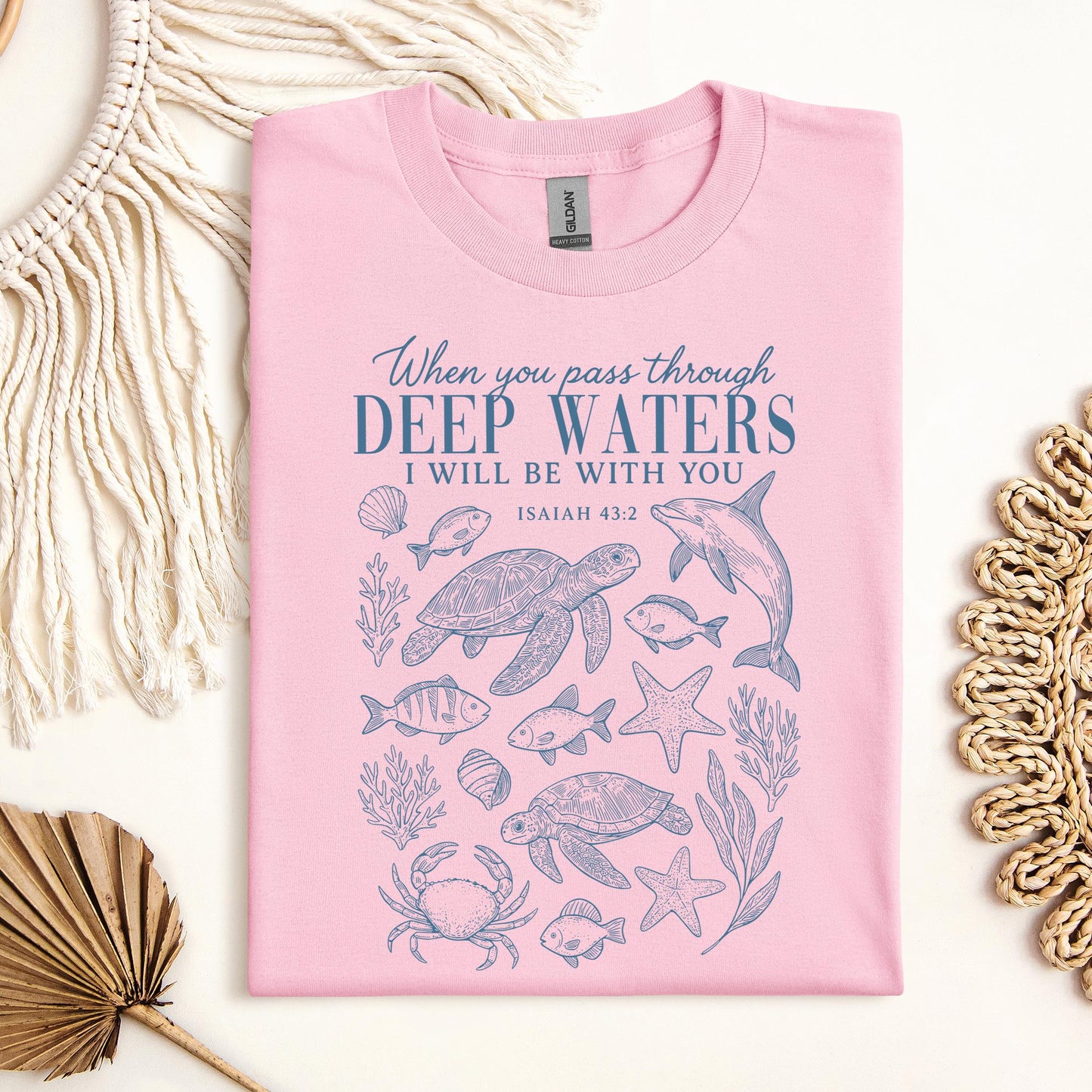 When You Pass Through Deep Waters I Will Be With You Isaiah 43.2 07