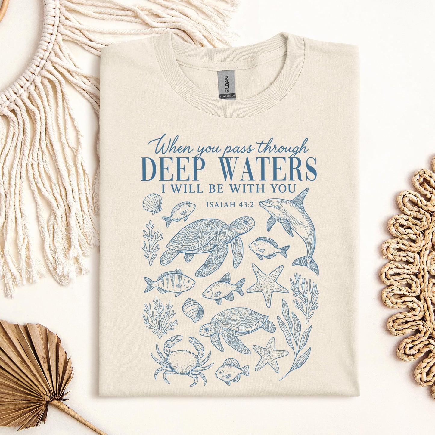 When You Pass Through Deep Waters I Will Be With You Isaiah 43.2 07