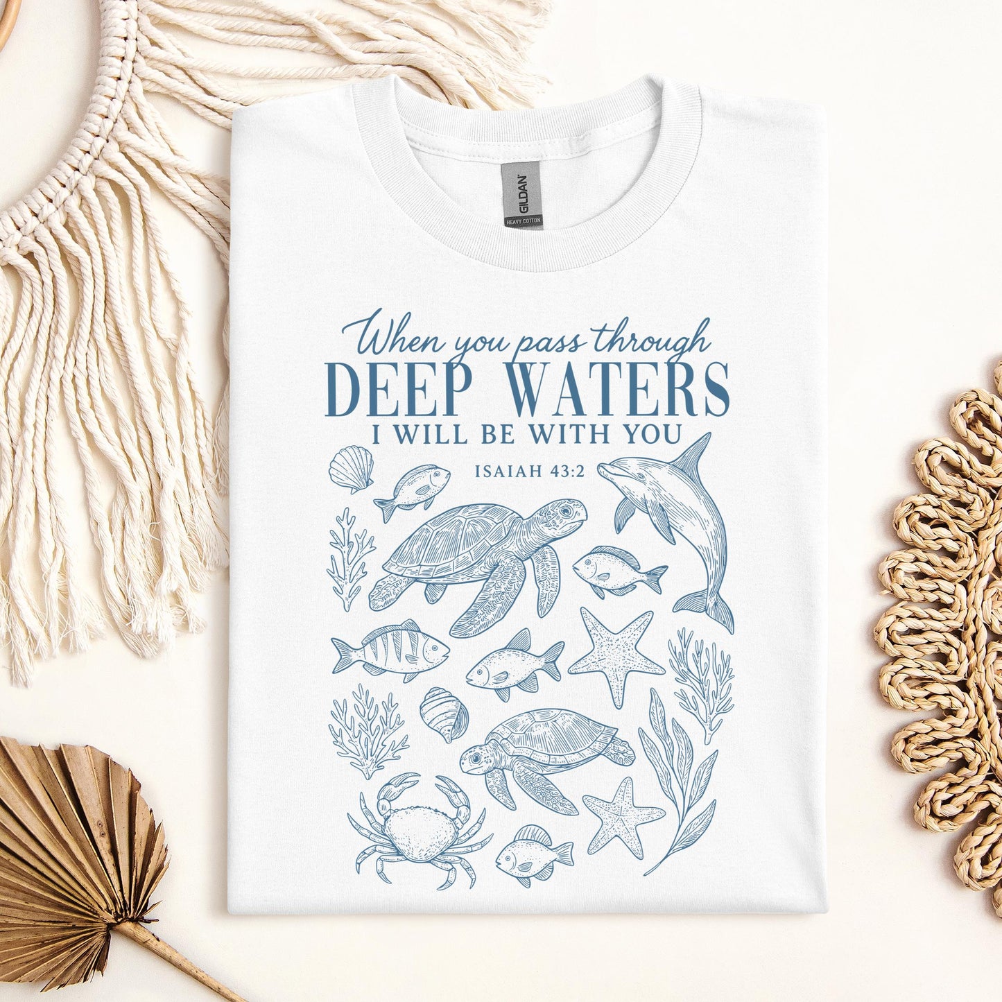 When You Pass Through Deep Waters I Will Be With You Isaiah 43.2 07