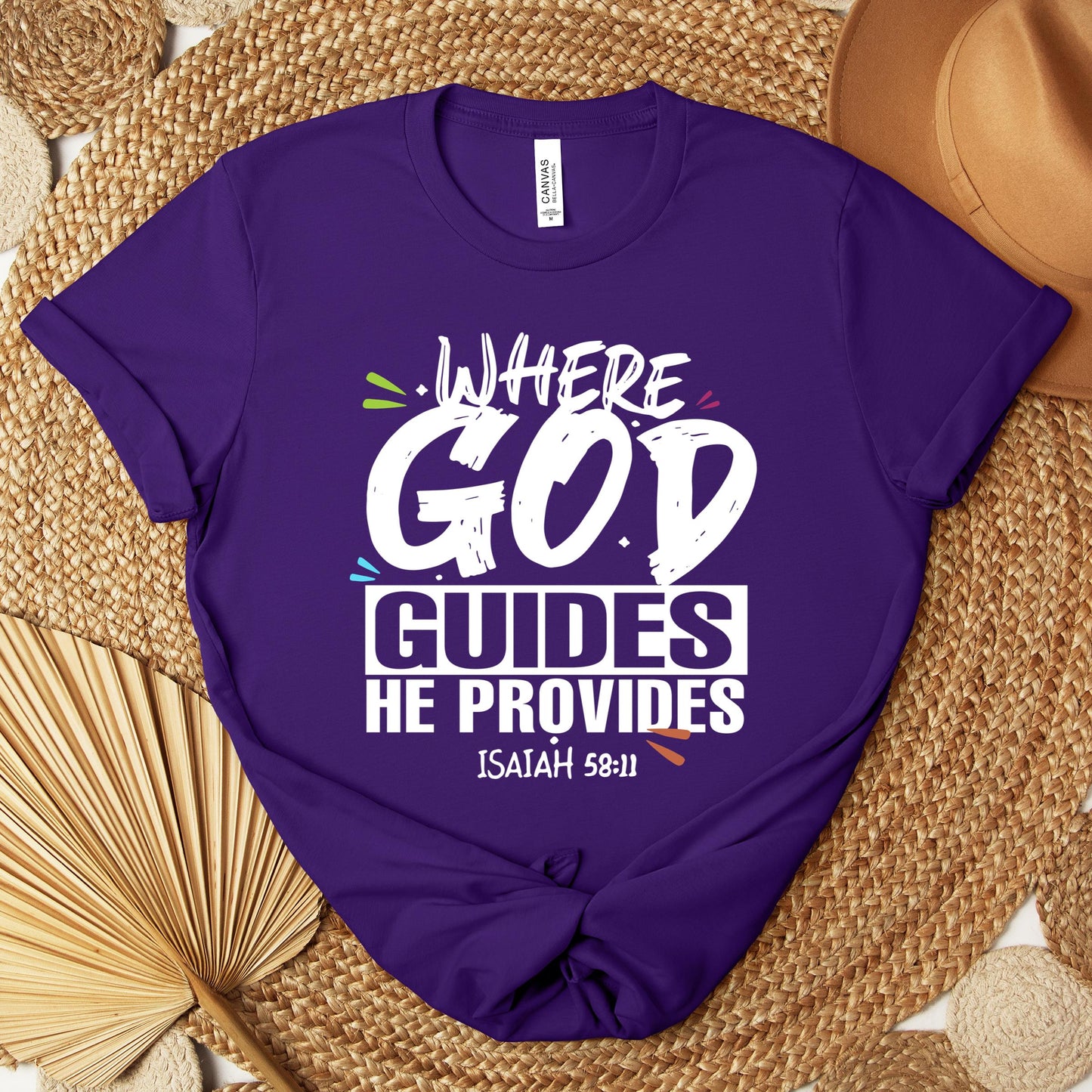 Where God Guides He Provides Isaiah 58.11 Premium T-shirt