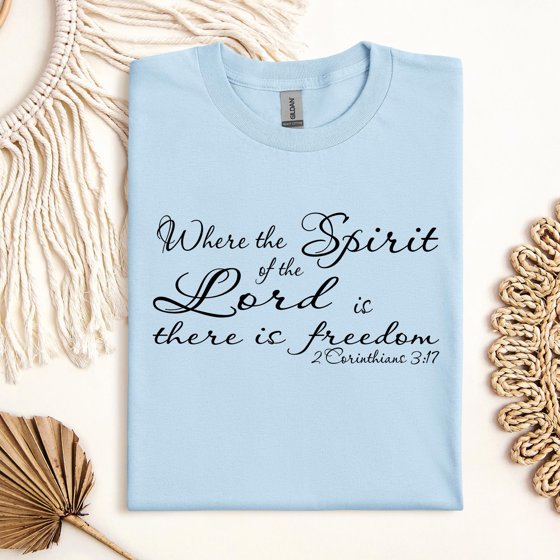 Where The Spirit Of The Lord Is There Is Freedom 2 Corithians 3.17 02