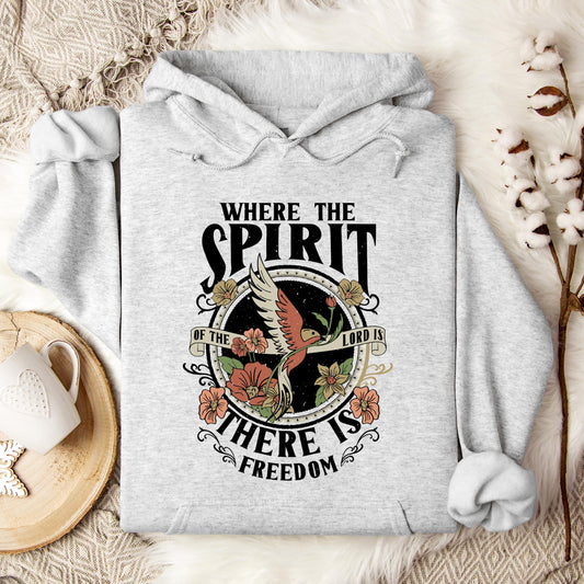 Where The Spirit There Is Freedom Hoodie