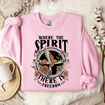 Where The Spirit There Is Freedom Sweatshirt