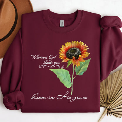 Wherever God Plans You Bloom In His Grace