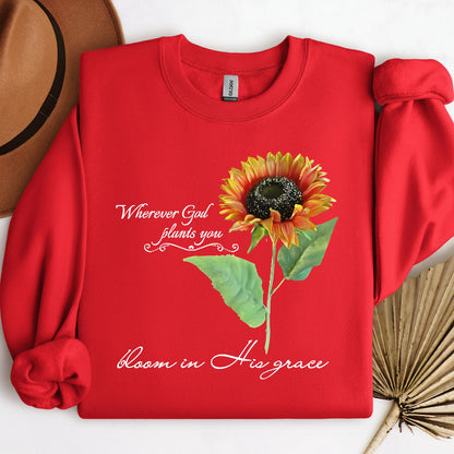 Wherever God Plans You Bloom In His Grace